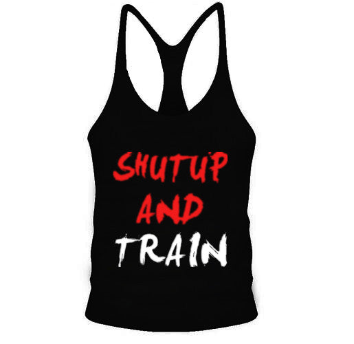 Men's "Shut up and Train" Stringer